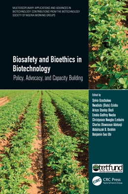Abbildung von Ibrahim / Ubi | Biosafety and Bioethics in Biotechnology | 1. Auflage | 2024 | beck-shop.de