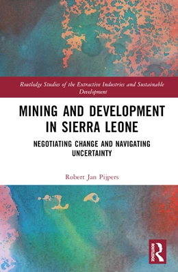 Abbildung von Pijpers | Mining and Development in Sierra Leone | 1. Auflage | 2024 | beck-shop.de