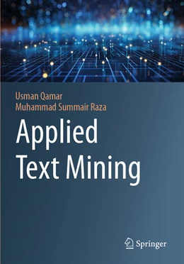 Abbildung von Qamar / Raza | Applied Text Mining | 1. Auflage | 2024 | beck-shop.de