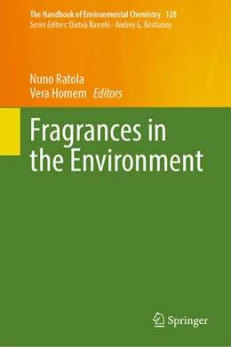 Abbildung von Ratola / Homem | Fragrances in the Environment | 1. Auflage | 2024 | beck-shop.de