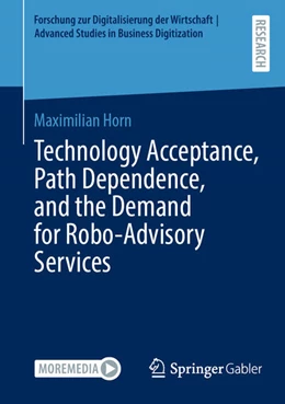 Abbildung von Horn | Technology Acceptance, Path Dependence, and the Demand for Robo-Advisory Services | 1. Auflage | 2024 | beck-shop.de