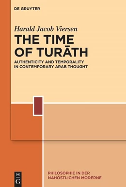 Abbildung von Viersen | The Time of Turath | 1. Auflage | 2024 | 6 | beck-shop.de