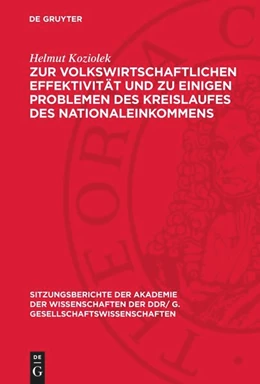 Abbildung von Koziolek | Zur volkswirtschaftlichen Effektivität und zu einigen Problemen des Kreislaufes des Nationaleinkommens | 1. Auflage | 1977 | 1977,9 | beck-shop.de