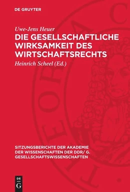 Abbildung von Heuer / Scheel | Die gesellschaftliche Wirksamkeit des Wirtschaftsrechts | 1. Auflage | 1979 | 1979,11 | beck-shop.de