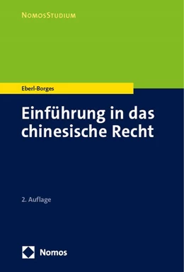 Abbildung von Eberl-Borges | Einführung in das chinesische Recht | 2. Auflage | 2024 | beck-shop.de
