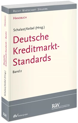 Abbildung von Schalast / Keibel | Handbuch Deutsche Kreditmarkt-Standards | 1. Auflage | 2024 | beck-shop.de