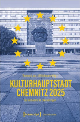Abbildung von Laux / Bohmann | Kulturhauptstadt Chemnitz 2025 | 1. Auflage | 2024 | beck-shop.de