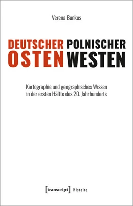 Abbildung von Bunkus | Deutscher Osten, polnischer Westen | 1. Auflage | 2024 | beck-shop.de