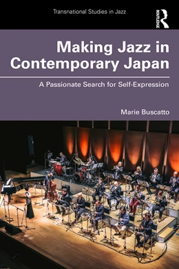 Abbildung von Buscatto | Making Jazz in Contemporary Japan | 1. Auflage | 2024 | beck-shop.de