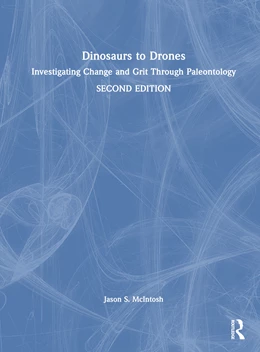 Abbildung von McIntosh | Dinosaurs to Drones | 1. Auflage | 2024 | beck-shop.de