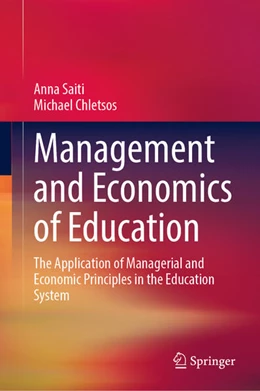 Abbildung von Saiti / Chletsos | Management and Economics of Education | 1. Auflage | 2024 | beck-shop.de