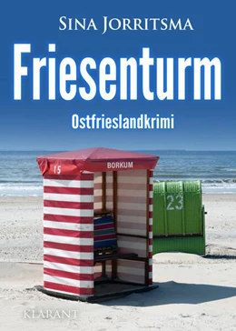 Abbildung von Jorritsma | Friesenturm. Ostfrieslandkrimi | 1. Auflage | 2024 | beck-shop.de