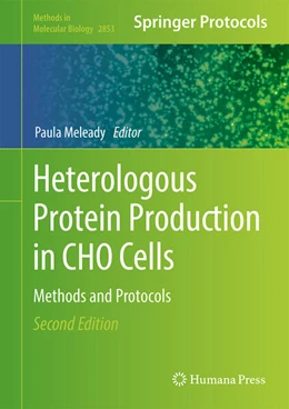 Abbildung von Meleady | Heterologous Protein Production in CHO Cells | 2. Auflage | 2024 | 2853 | beck-shop.de