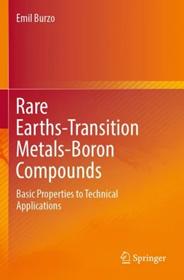 Abbildung von Burzo | Rare Earths-Transition Metals-Boron Compounds | 1. Auflage | 2024 | beck-shop.de