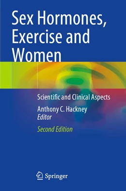 Abbildung von Hackney | Sex Hormones, Exercise and Women | 2. Auflage | 2024 | beck-shop.de