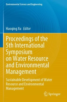 Abbildung von Xu | Proceedings of the 5th International Symposium on Water Resource and Environmental Management | 1. Auflage | 2024 | beck-shop.de