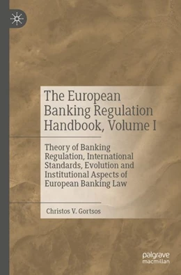 Abbildung von Gortsos | The European Banking Regulation Handbook, Volume I | 1. Auflage | 2024 | beck-shop.de