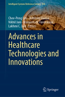 Abbildung von Lim / Vaidya | Advances in Intelligent Healthcare Delivery and Management | 1. Auflage | 2024 | 258 | beck-shop.de