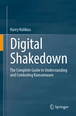 Abbildung von Halikias | Digital Shakedown | 1. Auflage | 2024 | beck-shop.de