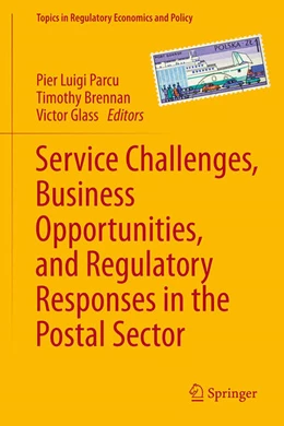 Abbildung von Parcu / Brennan | Service Challenges, Business Opportunities, and Regulatory Responses in the Postal Sector | 1. Auflage | 2024 | beck-shop.de