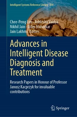 Abbildung von Lim / Vaidya | Advances in Intelligent Disease Diagnosis and Treatment | 1. Auflage | 2024 | 259 | beck-shop.de