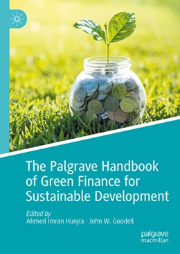 Abbildung von Hunjra / Goodell | The Palgrave Handbook of Green Finance for Sustainable Development | 1. Auflage | 2024 | beck-shop.de