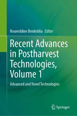 Abbildung von Benkeblia | Recent Advances in Postharvest Technologies, Volume 1 | 1. Auflage | 2024 | beck-shop.de