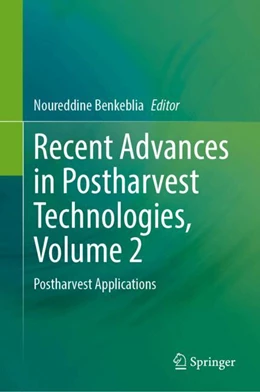 Abbildung von Benkeblia | Recent Advances in Postharvest Technologies, Volume 2 | 1. Auflage | 2024 | beck-shop.de