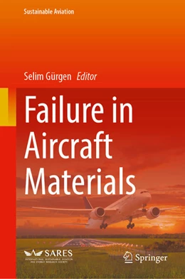 Abbildung von Gürgen | Failure in Aircraft Materials | 1. Auflage | 2024 | beck-shop.de