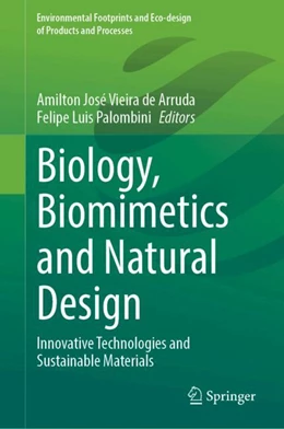 Abbildung von de Arruda / Palombini | Biology, Biomimetics and Natural Design | 1. Auflage | 2024 | beck-shop.de