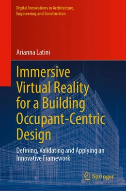 Abbildung von Latini | Immersive Virtual Reality for a Building Occupant-Centric Design | 1. Auflage | 2024 | beck-shop.de