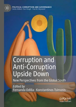Abbildung von Odilla / Tsimonis | Corruption and Anti-Corruption Upside Down | 1. Auflage | 2024 | beck-shop.de