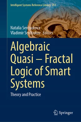 Abbildung von Serdyukova / Serdyukov | Algebraic Quasi—Fractal Logic of Smart Systems | 1. Auflage | 2024 | 251 | beck-shop.de