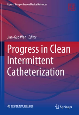 Abbildung von Wen | Progress in Clean Intermittent Catheterization | 1. Auflage | 2024 | beck-shop.de