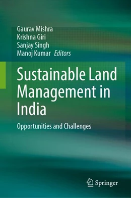 Abbildung von Mishra / Giri | Sustainable Land Management in India | 1. Auflage | 2024 | beck-shop.de