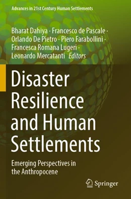 Abbildung von Dahiya / de Pascale | Disaster Resilience and Human Settlements | 1. Auflage | 2024 | beck-shop.de
