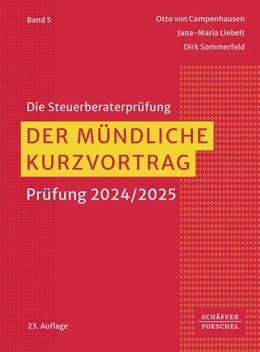 Abbildung von Campenhausen / Liebelt | Der mündliche Kurzvortrag | 23. Auflage | 2024 | beck-shop.de