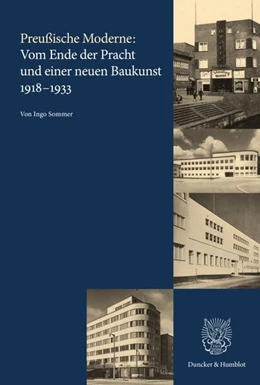 Abbildung von Sommer | Preußische Moderne: Vom Ende der Pracht und einer neuen Baukunst 1918–1933 | 1. Auflage | 2024 | 59 | beck-shop.de