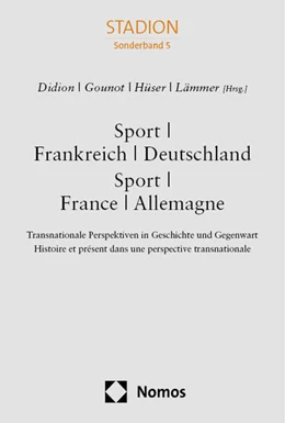 Abbildung von Didion / Gounot | Sport - Frankreich - Deutschland: Sport - France - Allemagne | 1. Auflage | 2024 | beck-shop.de