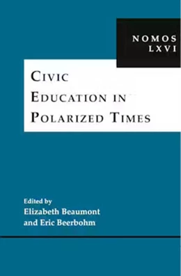 Abbildung von Beaumont / Beerbohm | Civic Education in Polarized Times | 1. Auflage | 2024 | 66 | beck-shop.de