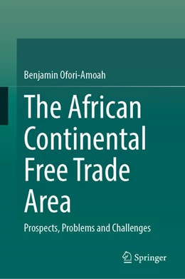Abbildung von Ofori-Amoah | The African Continental Free Trade Area | 1. Auflage | 2024 | beck-shop.de