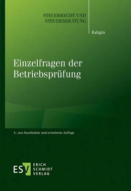 Abbildung von Kaligin | Einzelfragen der Betriebsprüfung | 3. Auflage | 2024 | beck-shop.de