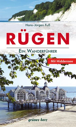 Abbildung von Fuß | Rügen - Ein Wanderführer | 2. Auflage | 2024 | beck-shop.de