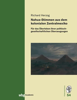 Abbildung von Herzog | Nahua-Stimmen aus dem kolonialen Zentralmexiko | 1. Auflage | 2024 | beck-shop.de