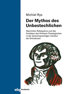 Abbildung von Rys | Der Mythos des Unbestechlichen | 1. Auflage | 2024 | beck-shop.de