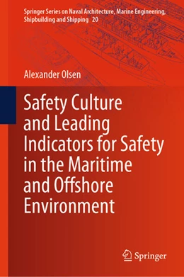 Abbildung von Olsen | Safety Culture and Leading Indicators for Safety in the Maritime and Offshore Environment | 1. Auflage | 2024 | beck-shop.de