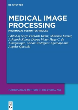 Abbildung von Yadav / Kumar | Medical Image Processing | 1. Auflage | 2024 | beck-shop.de