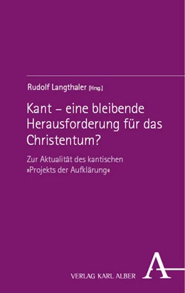Abbildung von Langthaler | Kant – eine bleibende Herausforderung für das Christentum? | 1. Auflage | 2024 | beck-shop.de