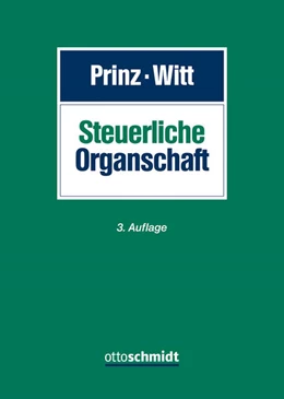 Abbildung von Prinz / Dennisen | Steuerliche Organschaft | 3. Auflage | 2024 | beck-shop.de