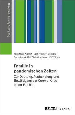 Abbildung von Yildizli / Lokk | Familie in pandemischen Zeiten | 1. Auflage | 2024 | beck-shop.de